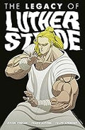The Legacy of Luther Strode