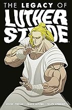 The Legacy of Luther Strode